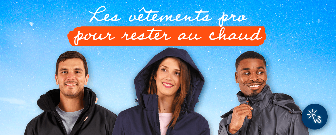 Des v&ecirc;tements pro pour travailler au chaud
